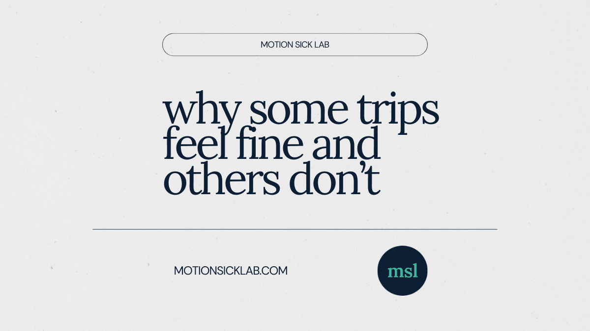 motion sickness variability trips