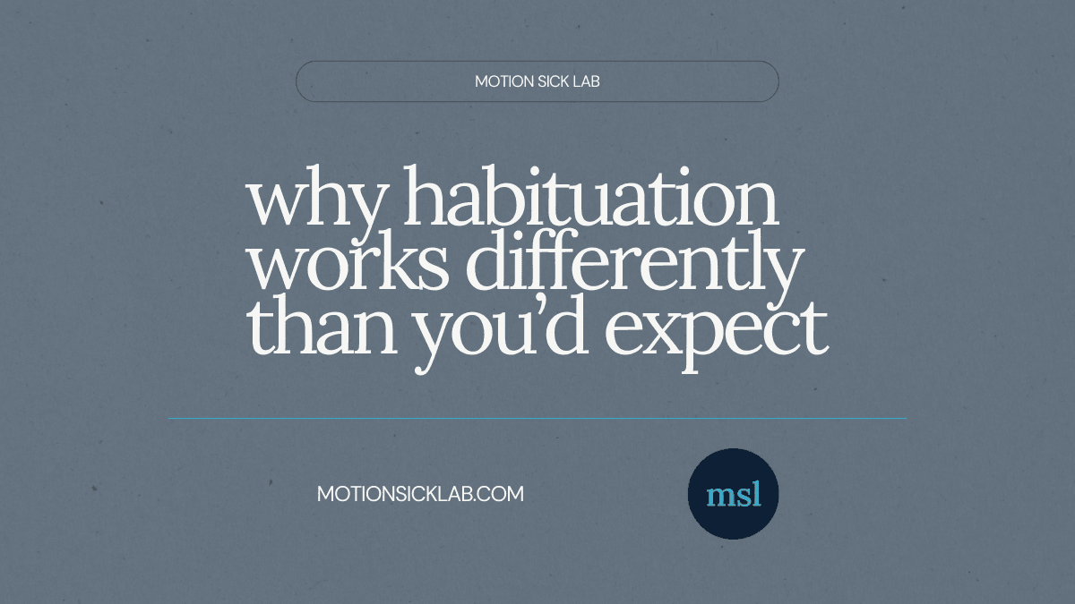 habituation motion sickness explained