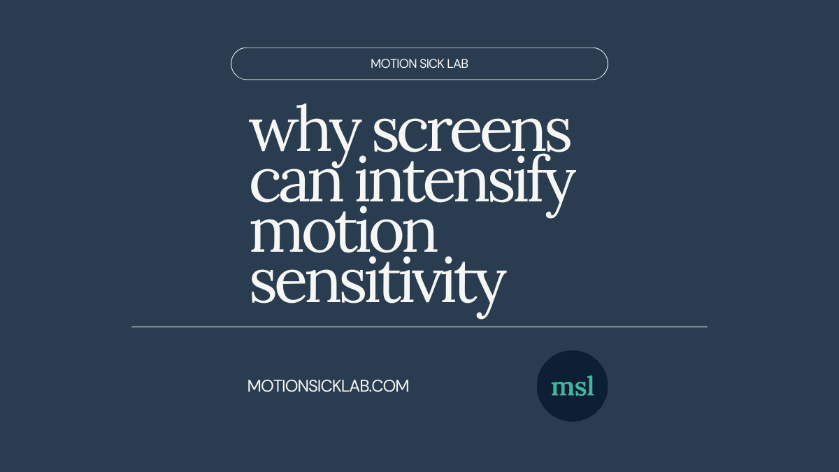 screens motion sensitivity