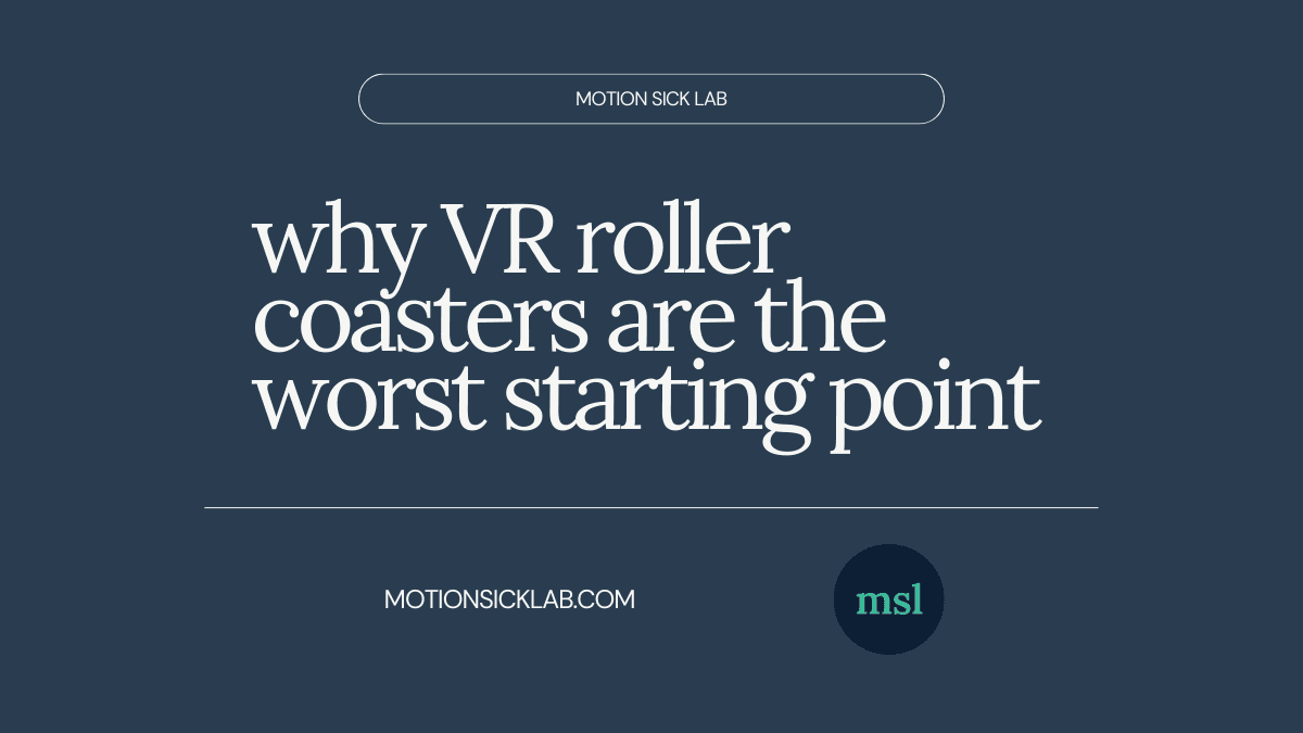 vr roller coaster motion sickness