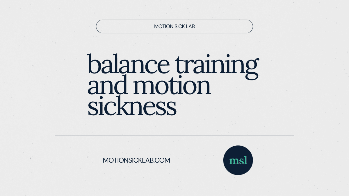 balance training motion sickness