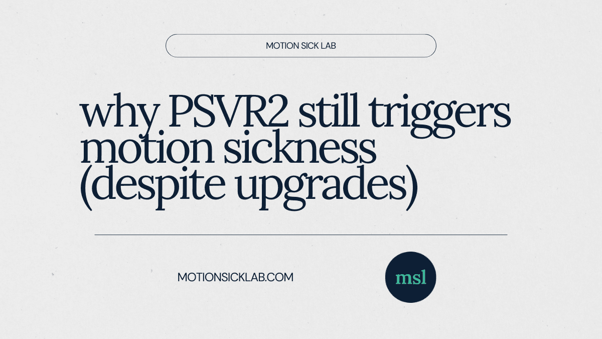psvr2 motion sickness