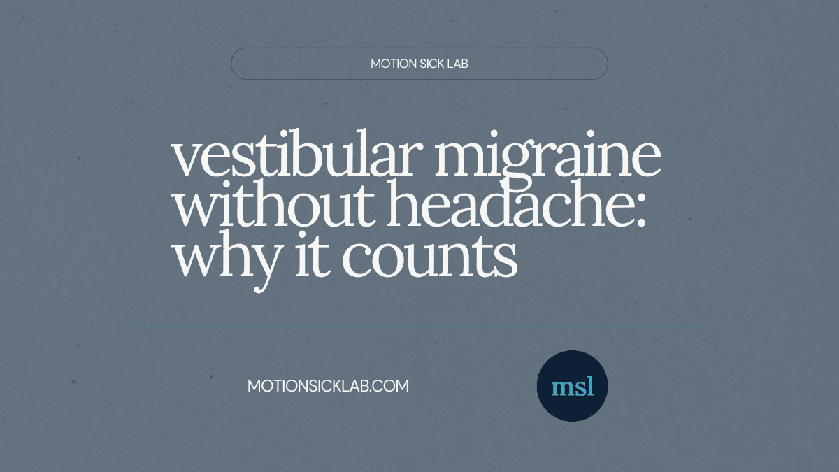 vestibular migraine without headache