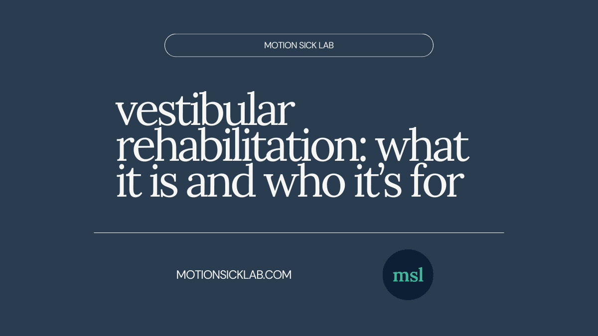 vestibular rehabilitation explained