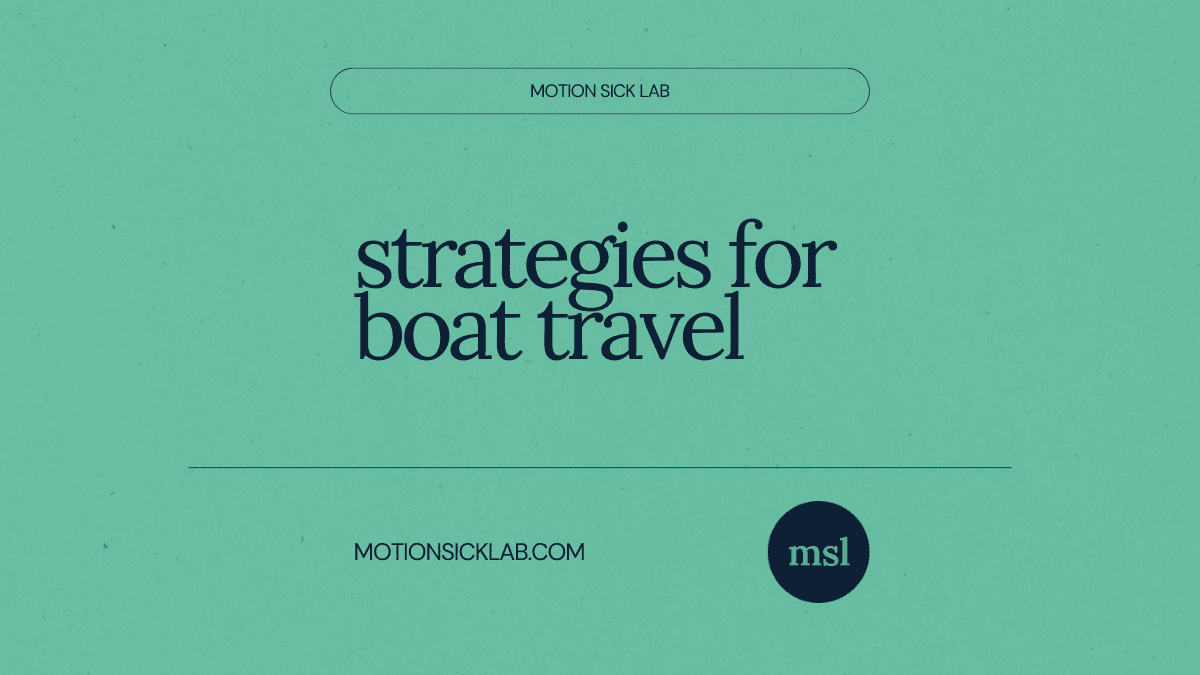 boat motion sickness strategies