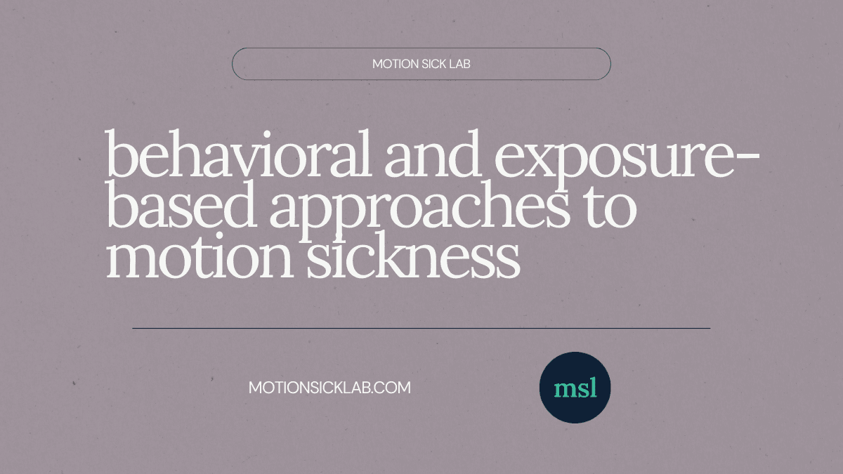 motion sickness behavioral training